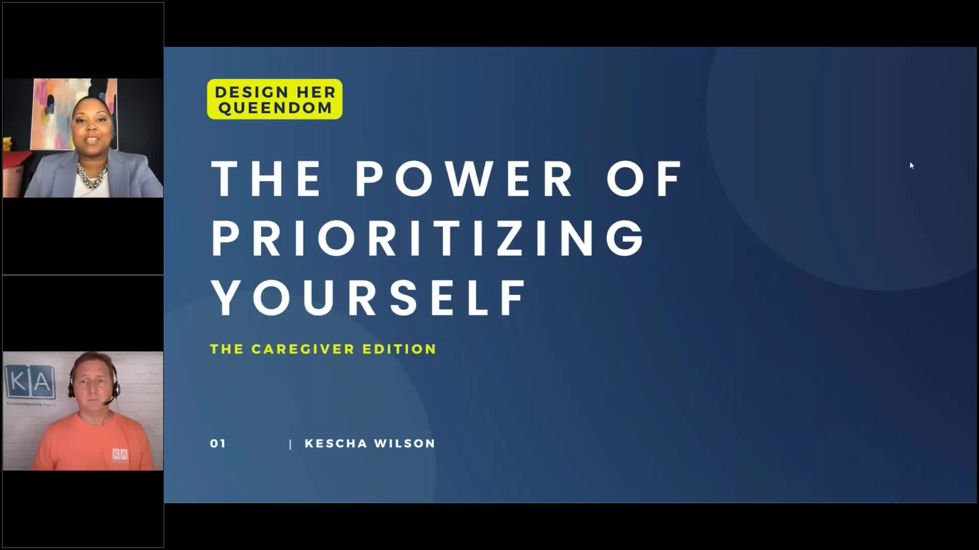 Knowledgeable Aging - Power of Prioritizing Yourself as a Caregiver